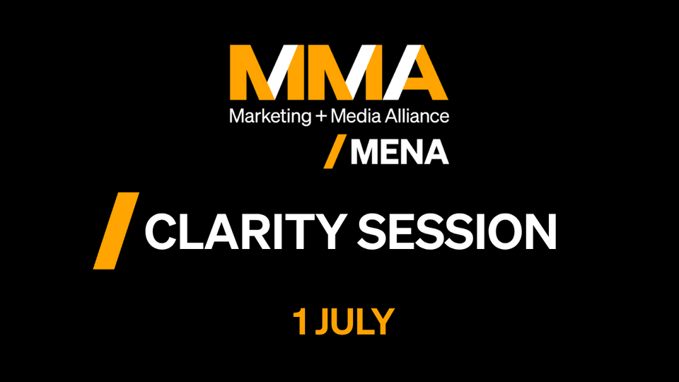 MMA MENA Clarity Session: When You Can’t Wait: How Do You Make the Call?